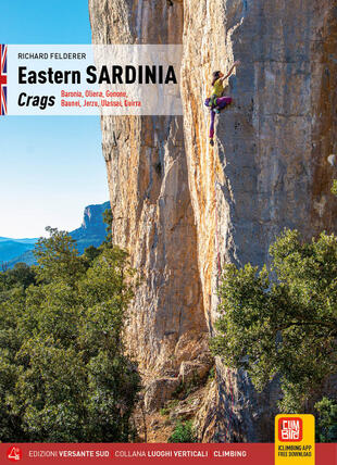 copertina Eastern Sardinia. Crags. Baronia, Oliena, Gonone, Baunei, Jerzu, Ulassai, Quirra