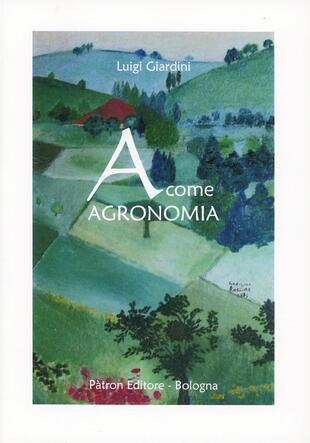 copertina A come Agronomia