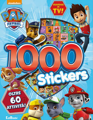 1000 stickers. Paw Patrol. Con adesivi. Ediz. a colori di NULL - Il Libraio