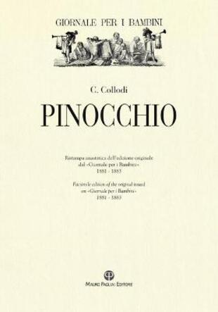 copertina Pinocchio. Ristampa anastatica dell'edizione originale dal «Giornale per i bambini» 1881-1883