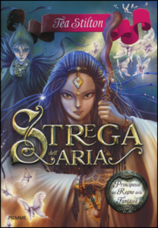 copertina Strega dell'aria. Principesse del regno della fantasia