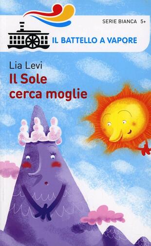 copertina Il sole cerca moglie. Ediz. illustrata