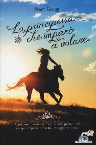 copertina La principessa che imparò a volare