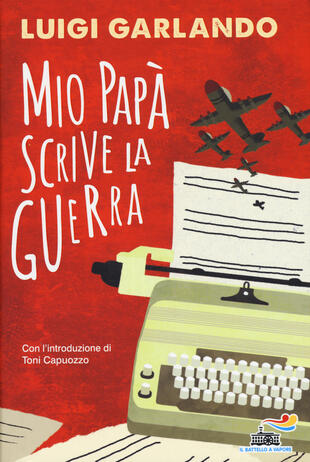 copertina Mio pap&agrave; scrive la guerra
