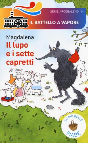 copertina Il lupo e i sette capretti. Le più belle fiabe