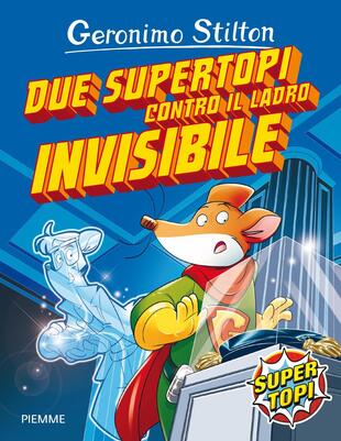 copertina Due supertopi contro il ladro invisibile