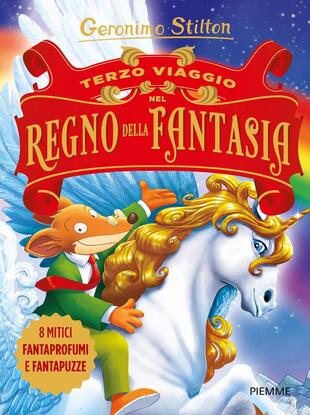 copertina Terzo viaggio nel Regno della Fantasia. Ediz. illustrata