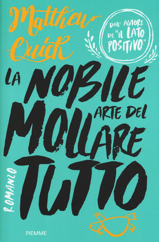 copertina La nobile arte del mollare tutto