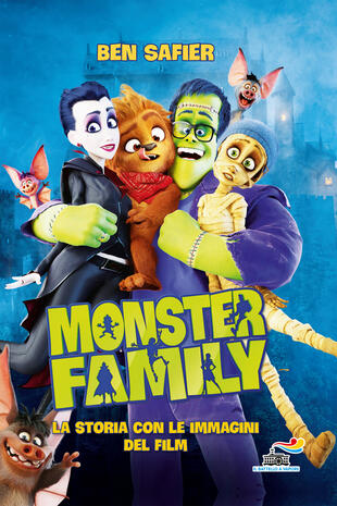 copertina Monster Family. La storia con le immagini del film. Ediz. a colori
