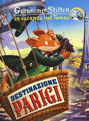 copertina Destinazione Parigi. In vacanza nel Tempo