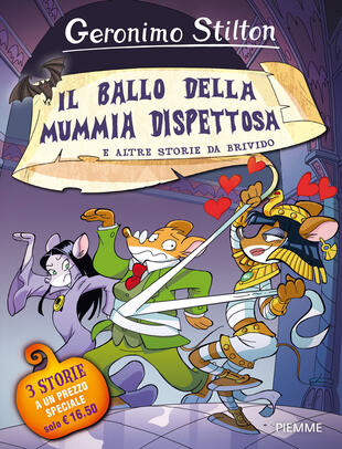 copertina Il ballo della mummia dispettosa e altre storie da brivido. Ediz. a colori