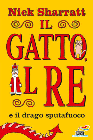 copertina Il gatto e il re e il drago sputafuoco. Ediz. a colori