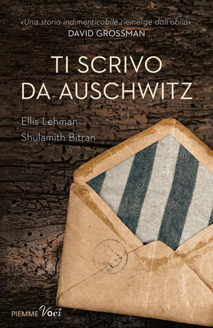 copertina Ti scrivo da Auschwitz
