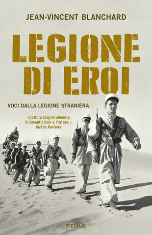 copertina Legione di eroi. Voci dalla Legione straniera