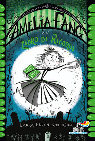 copertina Amelia Fang e il ladro di ricordi
