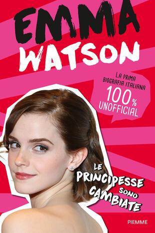 copertina Emma Watson. Le principesse sono cambiate
