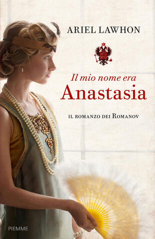 copertina Il mio nome era Anastasia