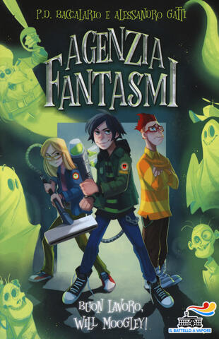 copertina Buon lavoro, Will Moogley! Agenzia Fantasmi