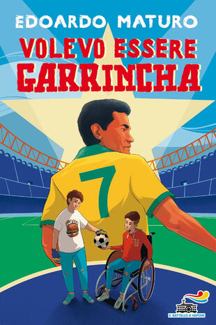 copertina Volevo essere Garrincha