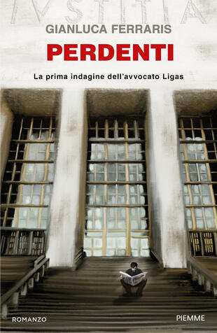 copertina Perdenti. La prima indagine dell'avvocato Ligas
