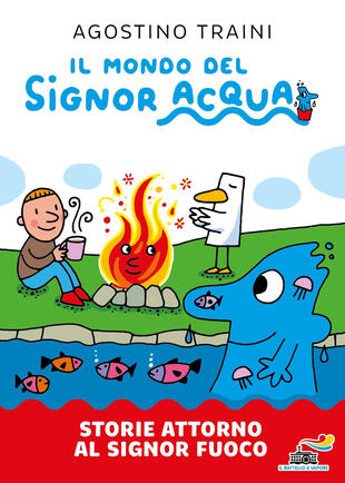 copertina Storie attorno al signor Fuoco. Ediz. a colori