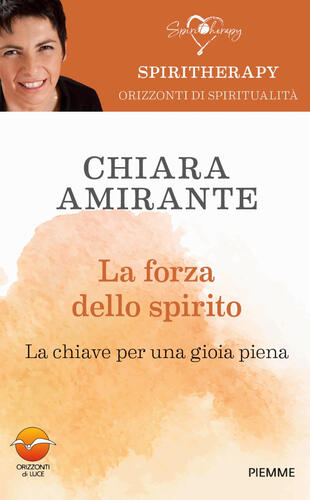 copertina La forza dello spirito. La chiave per una gioia piena