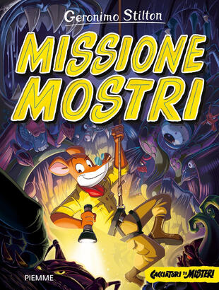 copertina Missione mostri. Cacciatori di misteri