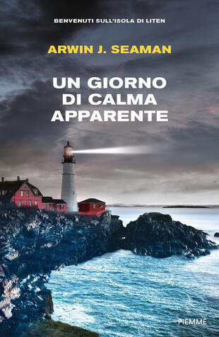 copertina Un giorno di calma apparente. Benvenuti sull'isola di Liten
