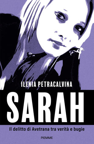 copertina Sarah. Il delitto di Avetrana tra verità e bugie