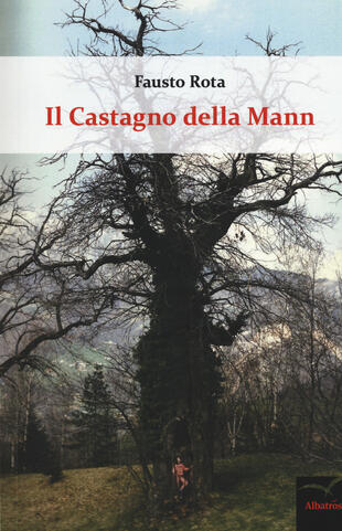 copertina Il castagno della Mann
