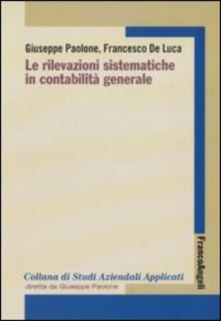 copertina Le rilevazioni sistematiche in contabilit&agrave; generale