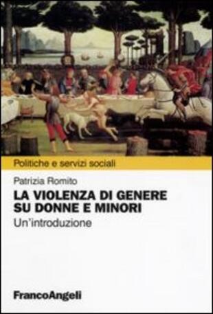copertina La violenza di genere su donne e minori. Un'introduzione
