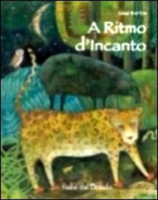 copertina A ritmo d'incanto. Fiabe dal Brasile