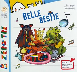 copertina Belle bestie. Ediz. illustrata. Con CD Audio