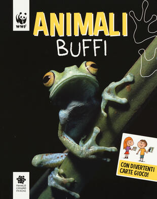 copertina Animali buffi. WWF. Guarda che tipi