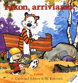 Yukon,arriviamo! - Calvin and Hobbes