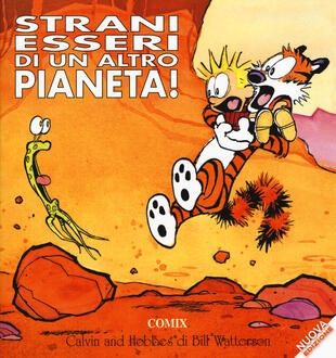 copertina Strani essere di un altro pianeta. Calvin & Hobbes