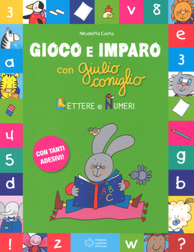 Lettere E I Numeri Gioco E Imparo Con Giulio Coniglio Ediz