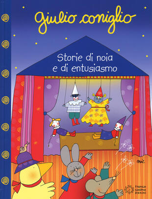 copertina Giulio Coniglio. Storie di noia e di entusiasmo. Ediz. a colori