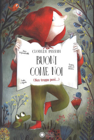 copertina Buoni come noi (Non troppo però...). Ediz. a colori