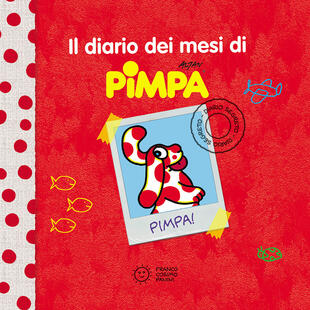 copertina Il diario dei mesi di Pimpa. Ediz. illustrata