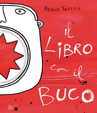 copertina Il libro con il buco. Ediz. illustrata