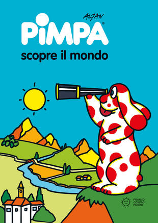 copertina Pimpa scopre il mondo. Ediz. illustrata