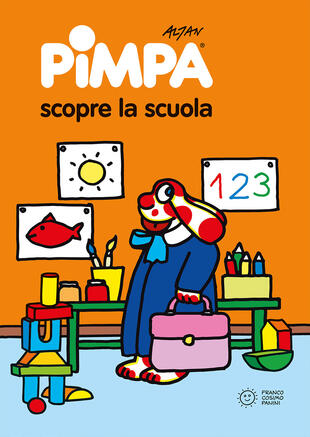 copertina Pimpa scopre la scuola. Ediz. illustrata