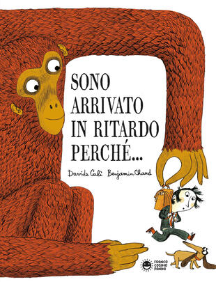copertina Sono arrivato in ritardo perché...