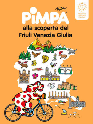 copertina Pimpa alla scoperta del Friuli Venezia Giulia. Ediz. a colori