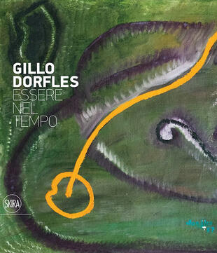 copertina Gillo Dorfles. Essere nel tempo