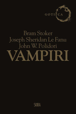 copertina Vampiri: Dracula-Carmilla-Il vampiro