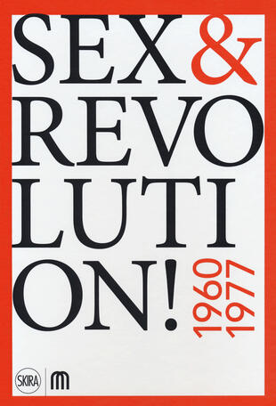 copertina Sex &amp; revolution! Immaginario, utopia, liberazione