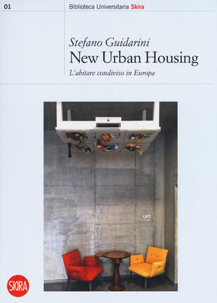 copertina New urban housing. Abitare condiviso in Europa